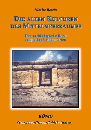 Unterwegs zu den alten Kulturen des Mittelmeerraumes